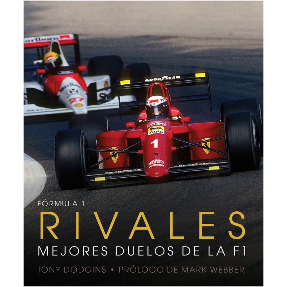 Fórmula uno los rivales