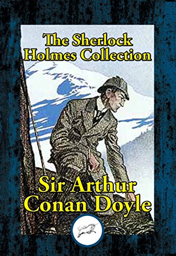 The Sherlock Holmes Collection (English Edition)
