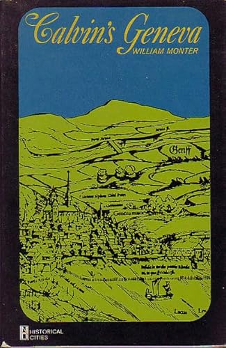 Calvin's Geneva (New dimensions in history: his... B0006BQDWC Book Cover