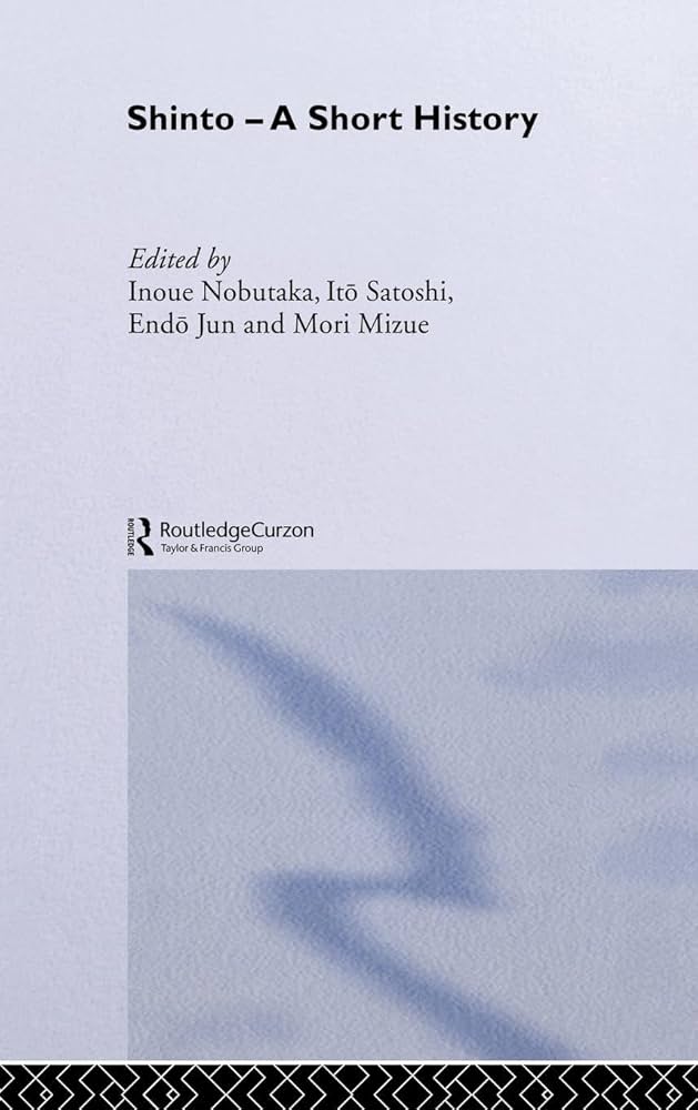 Amazon.com: Shinto: A Short History: 9780415311793: Inoue