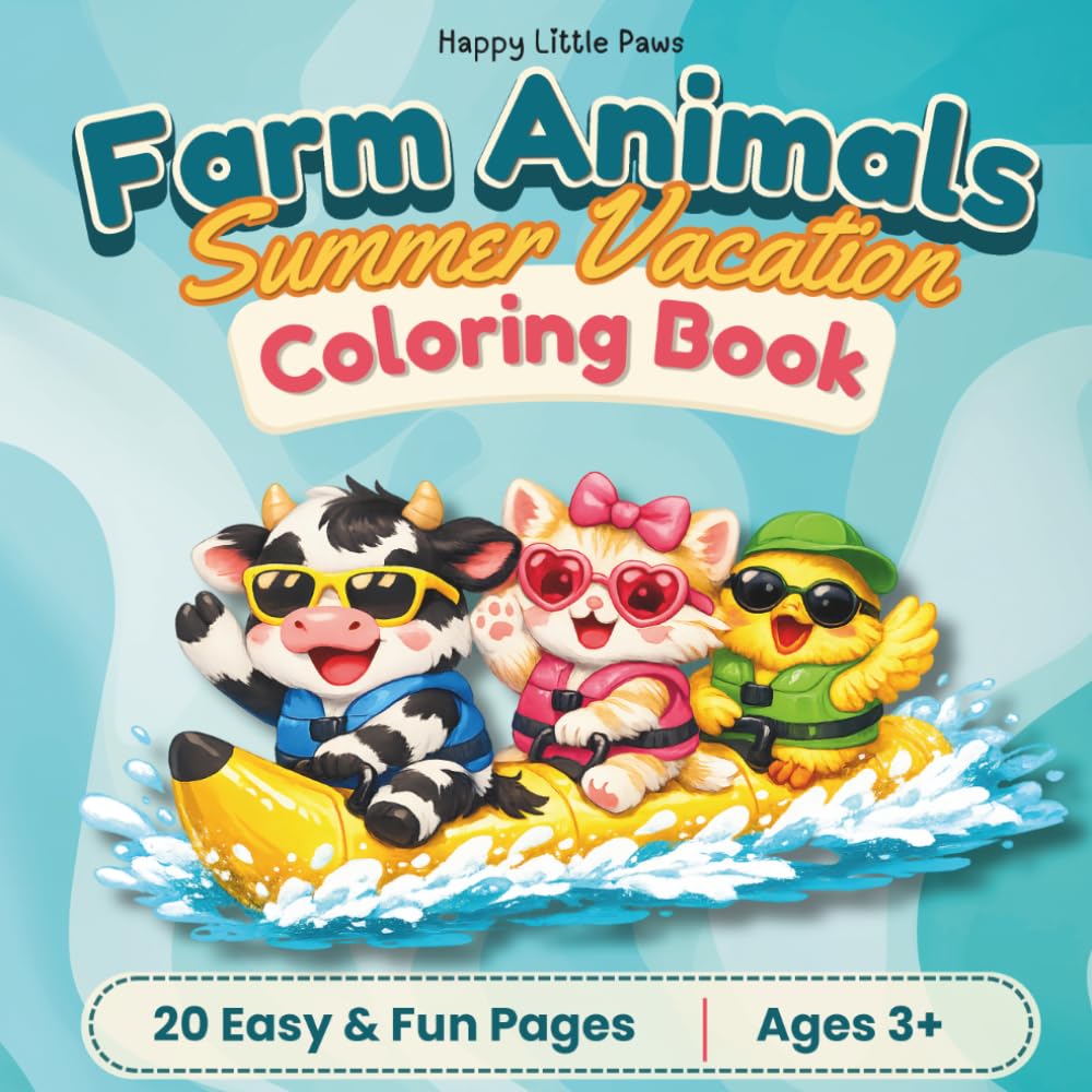 Farm Animals | Summer vacation: Coloring Book for kids (Happy Little Paws)