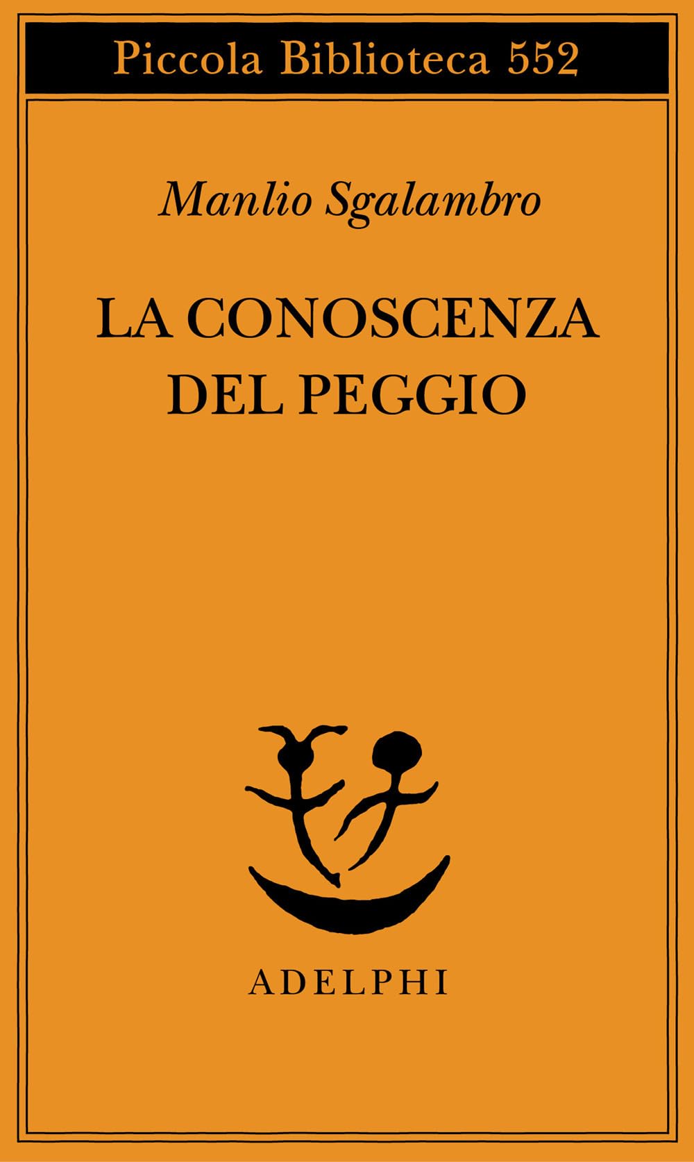 La Conoscenza Del Peggio - 4