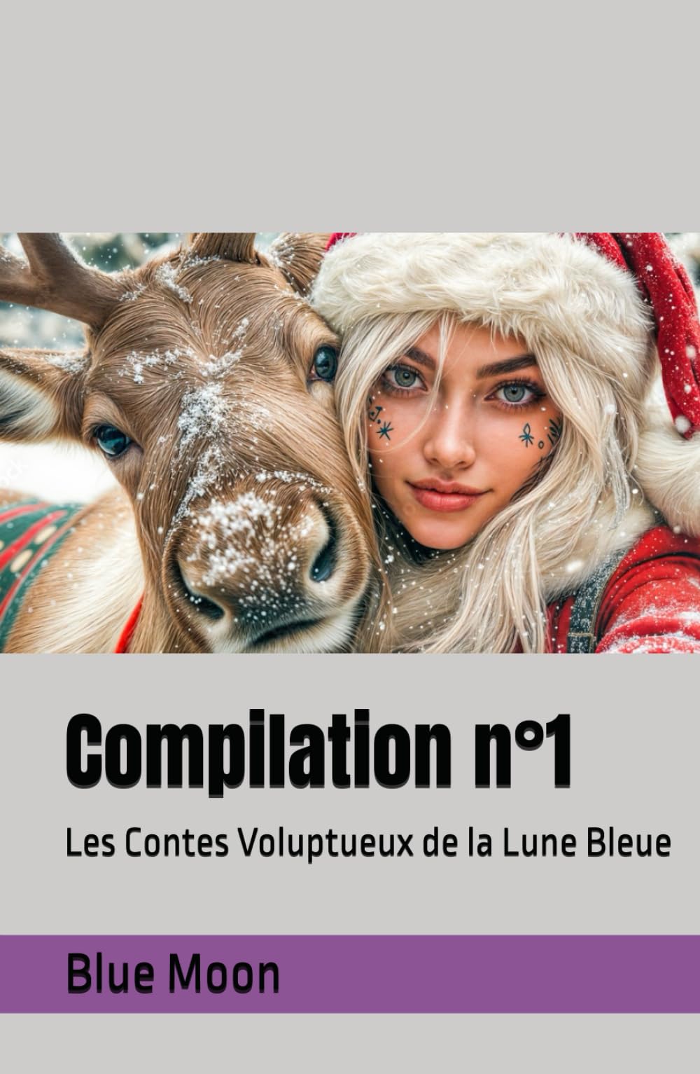Compilation n°1: Les Contes Voluptueux de la Lune Bleue