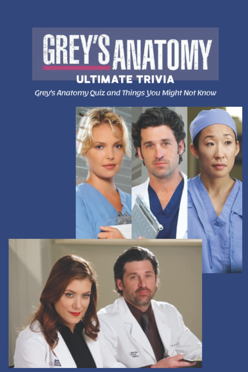 Buy Grey's Anatomy Ultimate Trivia Grey's Anatomy Quiz and Things