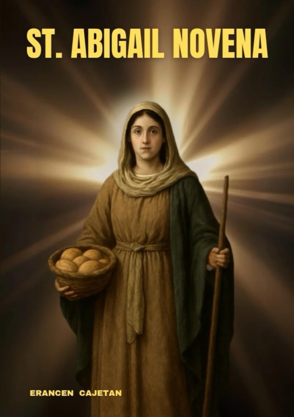 ST. ABIGAIL NOVENA: A JOURNEY OF WISDOM, COURAGE, AND QUIET STRENGTH THAT TRANSFORMS THE HEART