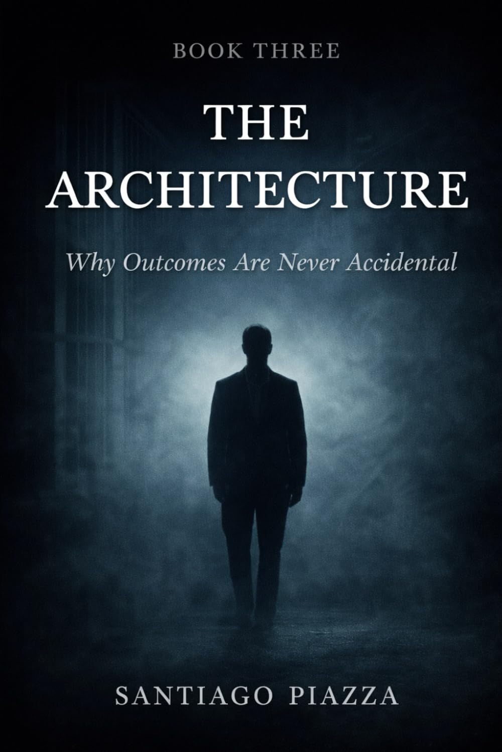 The Architecture: Why outcomes are never accidental (The Pattern)