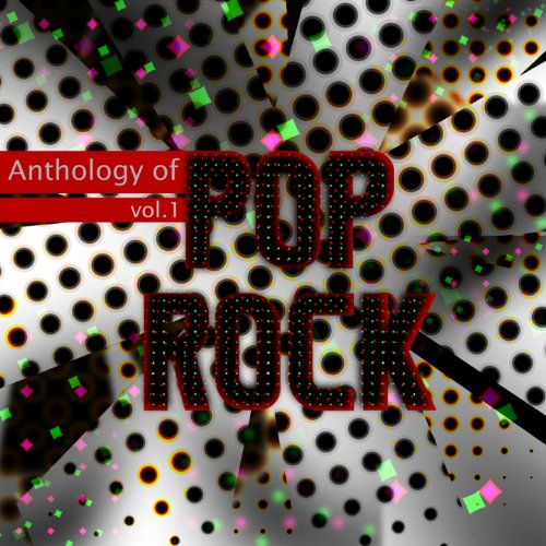 Pop/rock Example Play Anthology of Pop Rock, Vol. 1 by VARIOUS ARTISTS on Amazon Music
