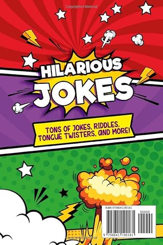 Hilarious Jokes For 6 Year Old Kids: An Awesome Lol Joke Book For Kids Filled With Tons Of Tongue Twisters, Rib Ticklers, Side Splitters And Knock Knocks #TOP1