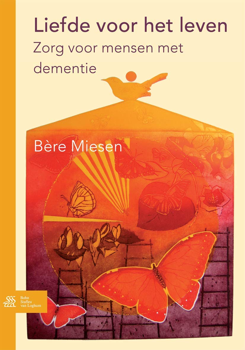 Liefde voor het leven: Zorg voor mensen met dementie