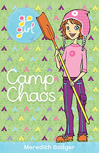 Go Girl: Camp Chaos 1742970346 Book Cover