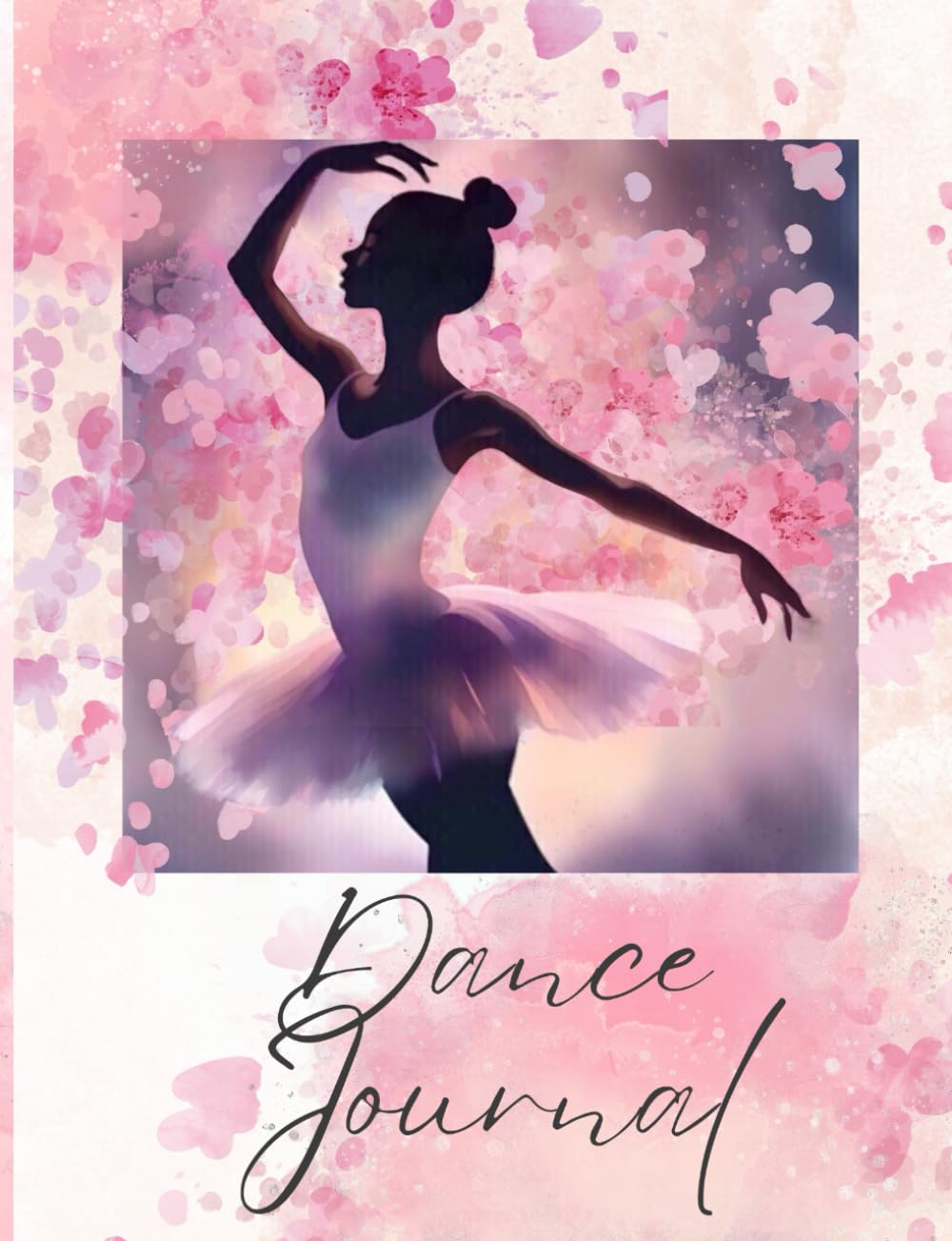 Dance Journal: : Ballet Dictionary and Progress Tracker