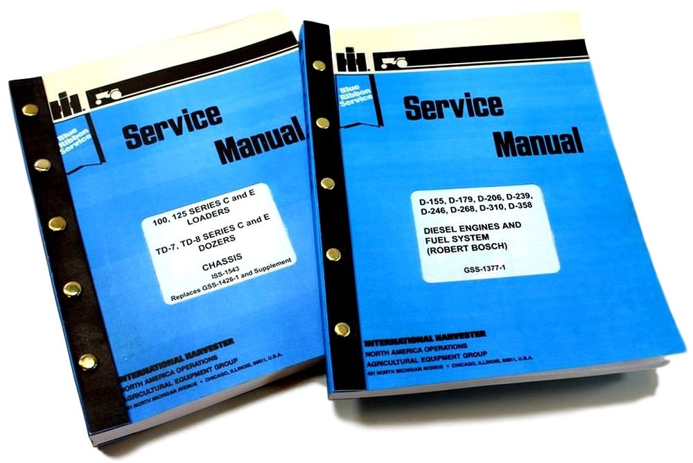 International Harvester Pay Line 100 125 Series C & E Loaders TD-7 TD-8 Series Dozers Chassis ISS-1543 Service Manual