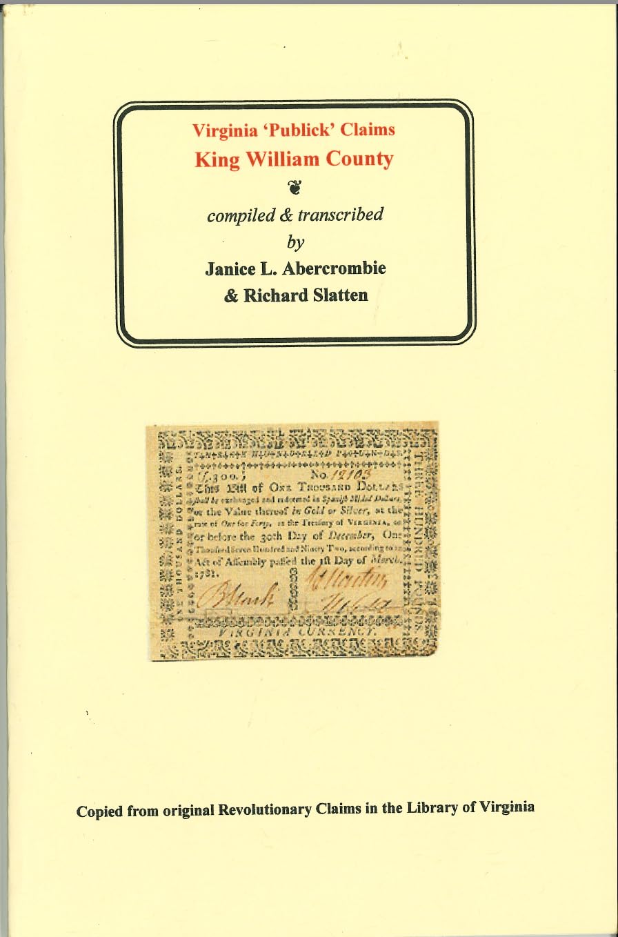 King William County, Virginia Revolutionary Public Claims (Publick