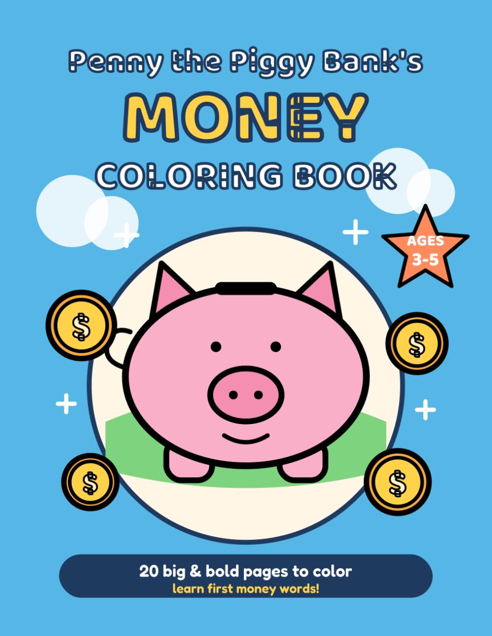 Penny the Piggy Bank's Money Coloring Book