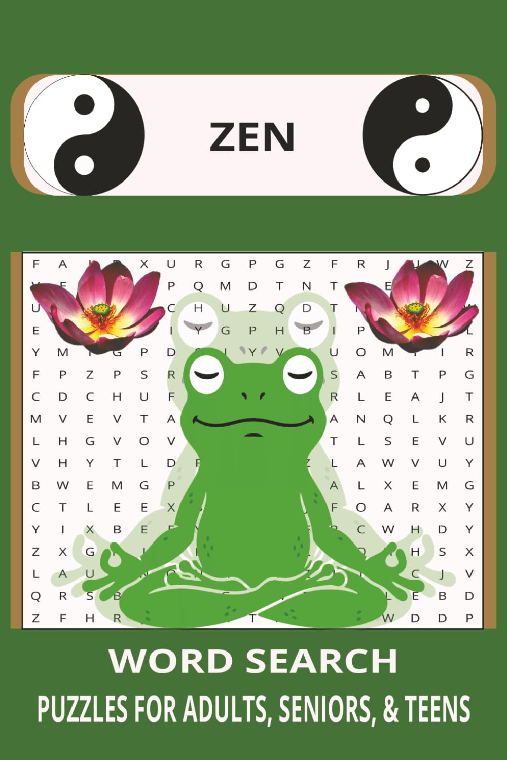 Zen Word Search: Word Search Puzzles With Easy to Read Print about Zen, Mindfulness, Peace, and More | 6x9 inches, 110 pages | 50+ puzzles ... Gift ... Breaks, Airplane Rides, and Quiet Moments
