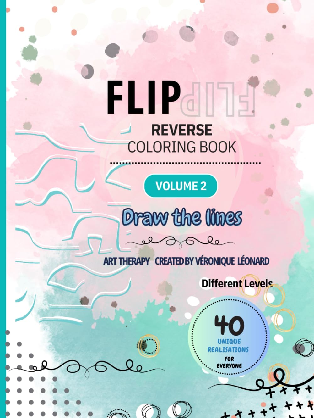 Amazon | FLIP Reverse Coloring Book Vol.2 -色付きの背景に線を引く