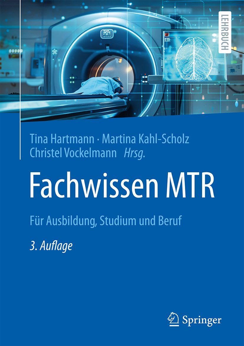 Fachwissen MTR: Für Ausbildung, Studium und Beruf