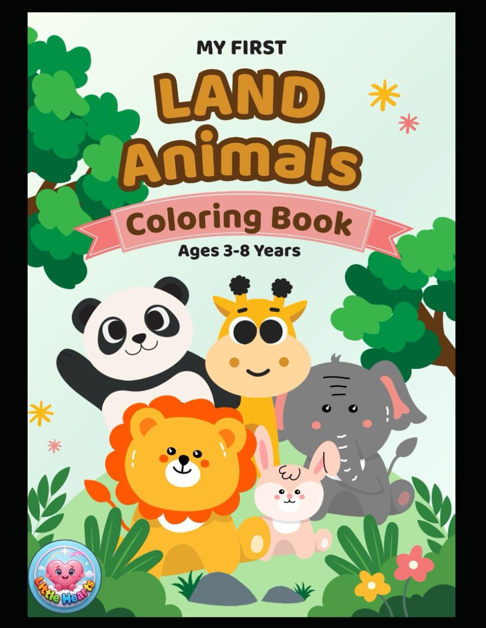 My First Land Animals Coloring Book for Kids Ages 3–8