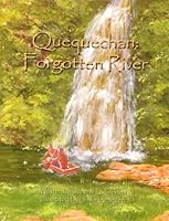 Quequechan: Forgotten River 0979214424 Book Cover