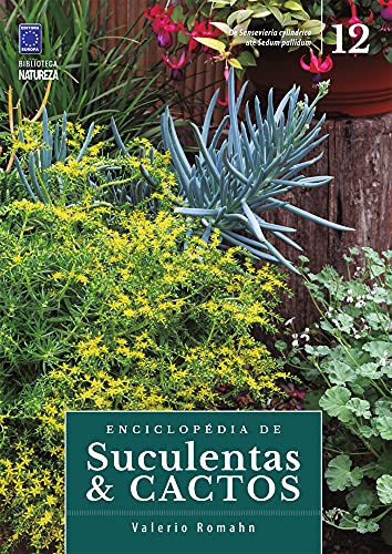 Enciclopédia de Suculentas & Cactos - Volume 12