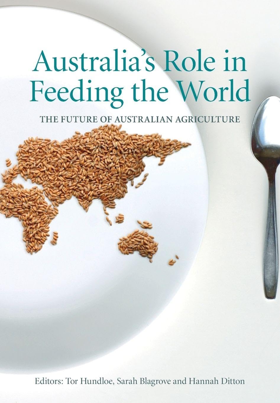 Buy Australia’s Role in Feeding the World: The Future of Australian Agriculture — BookShops.in