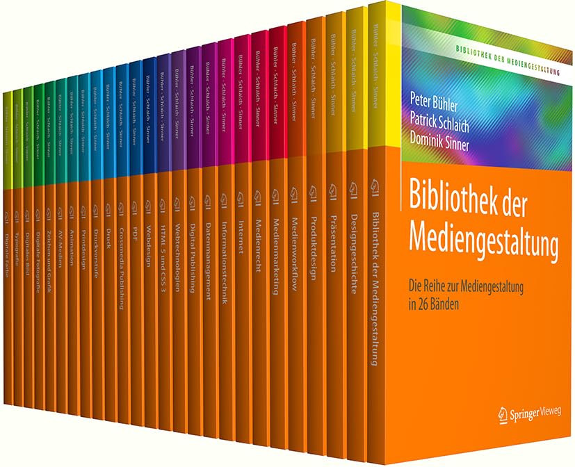 Bibliothek der Mediengestaltung: Die Reihe zur Mediengestaltung in 26 Bänden