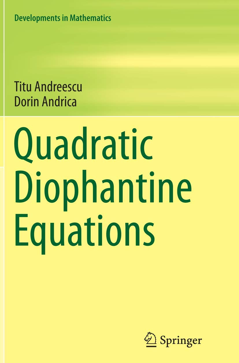 Quadratic Diophantine Equations (Developments in Mathematics, Band 40)