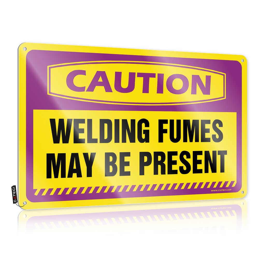 Fzfn Colour Caution Welding Fumes May Be Present Room Decoration Cool - Funny Sign Nice Vintage Wall Art(30X40cm)