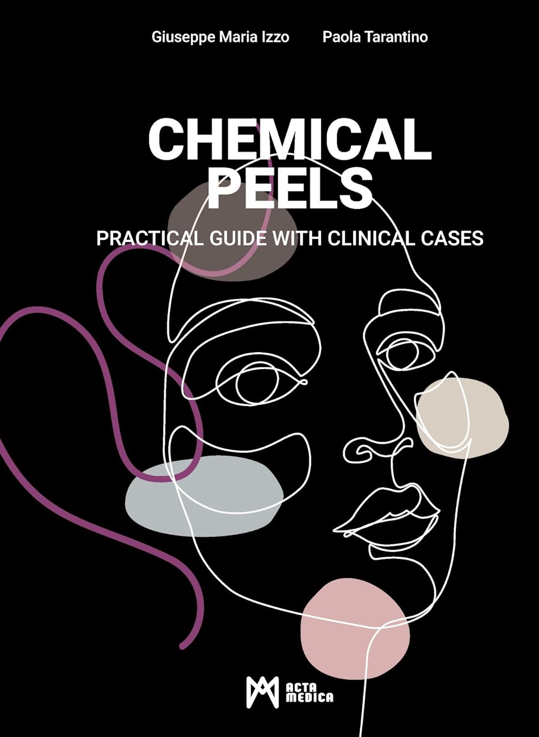 Buy Chemical Peels Practical Guide With Clinical Cases Book Online at