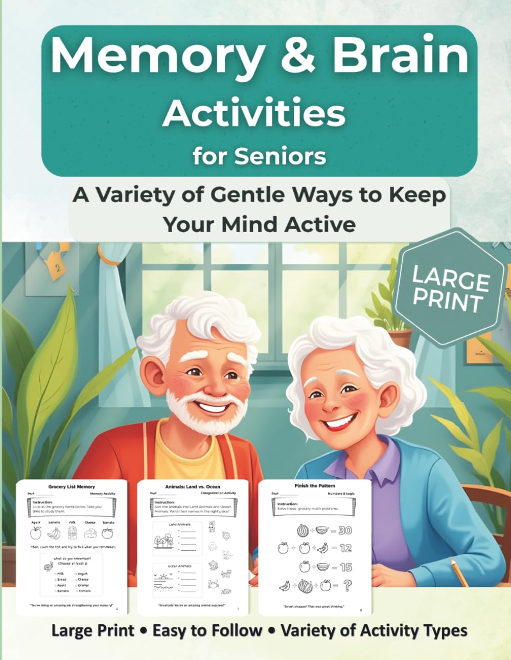 Memory & Brain Activity Book for Seniors: Calm, Gentle Puzzles, and Memory Games for Older Adults with Mild Cognitive Impairment (Supportive Care Series)