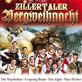 Zillertaler Bergweihnacht (20 Weihnachtslieder - Mayrhofner, Ursprung Buam, Trio Alpin, Marc Pircher uva.)