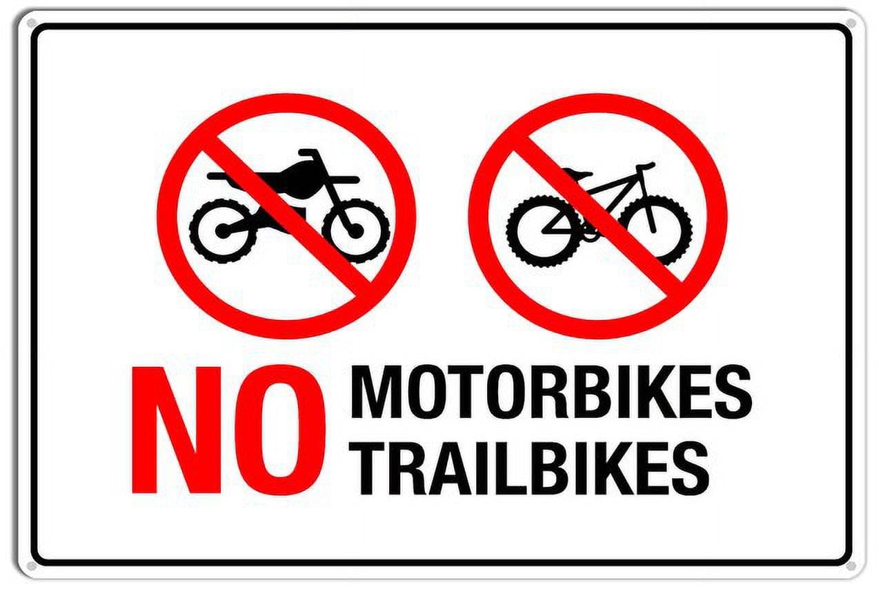 peiyeety No Motorbikes No Trailbikes Metal Sign with Symbol Aluminum Uv Printed 4 Pre-Drilled Holes 12x16 Inches