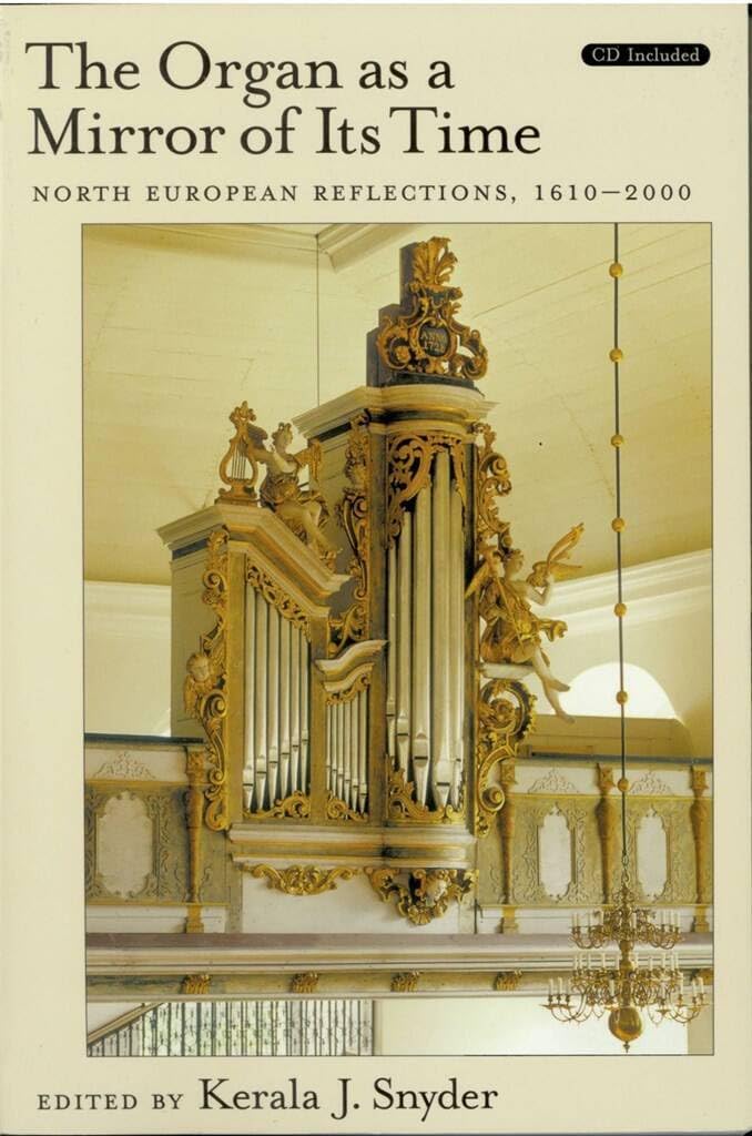 The Organ As a Mirror of Its Time guide pour recherche en musicologie