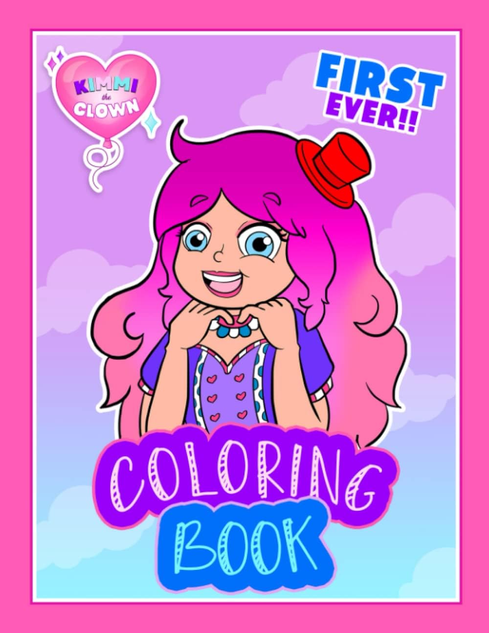 Kimmi The Clown Coloring Book (Kimmi The Clown Coloring Books) Paperback – 21 Dec. 2021