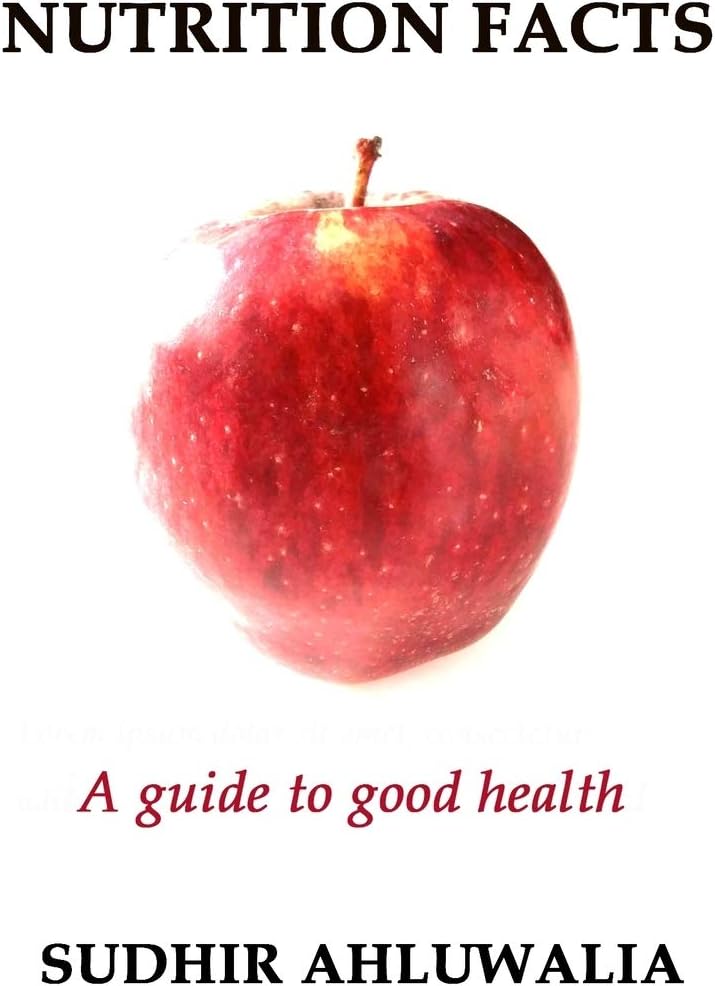 Nutrition Facts: A guide to good health