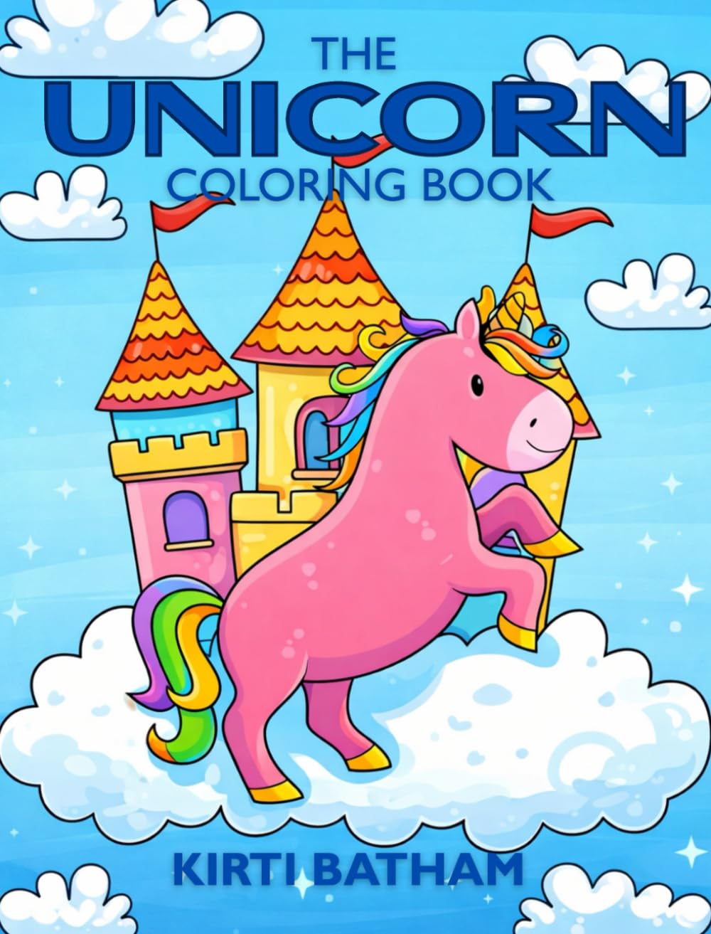 THE UNICORN COLORING BOOK: Whimsical Unicorns for Happy Coloring