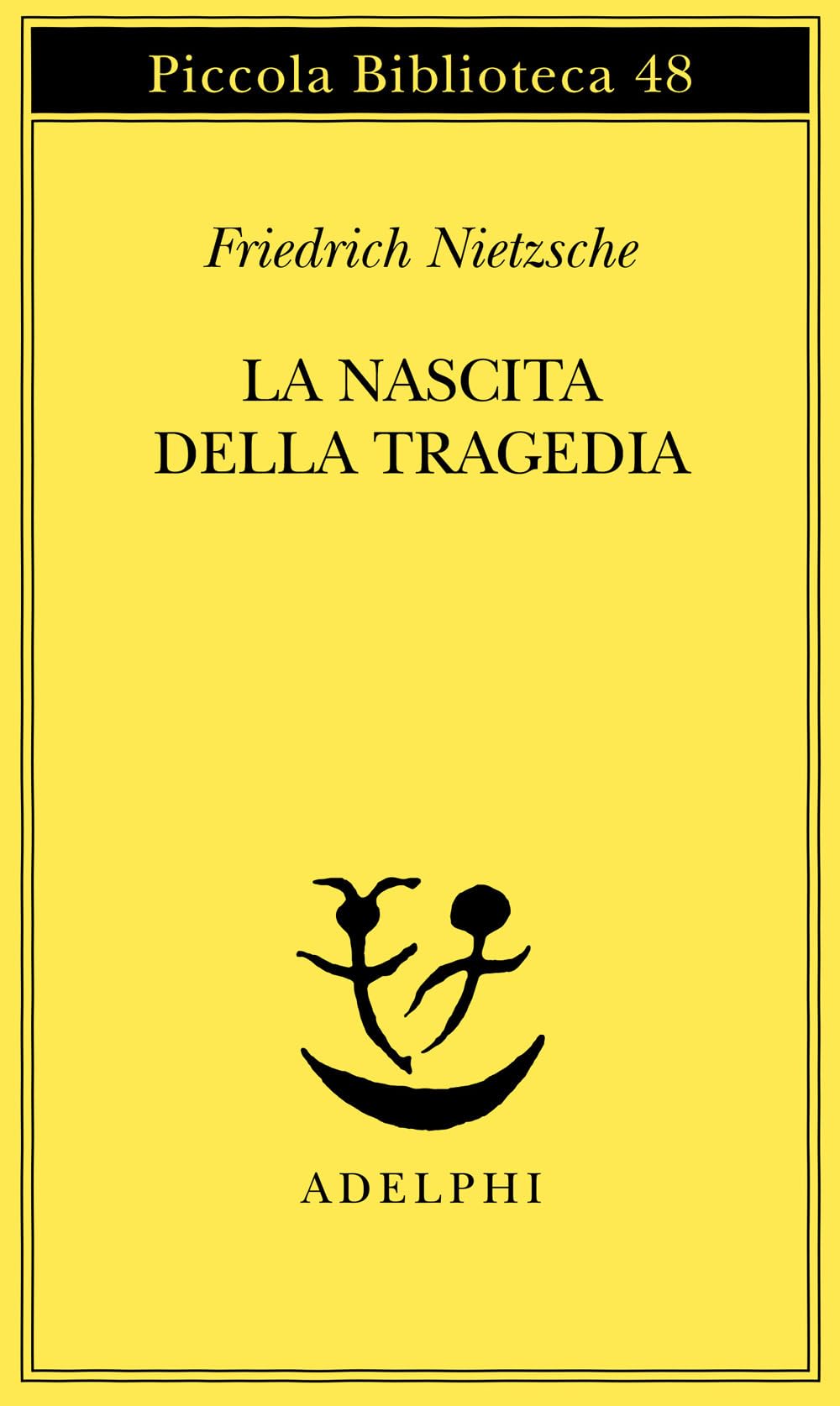 La Nascita Della Tragedia - 4