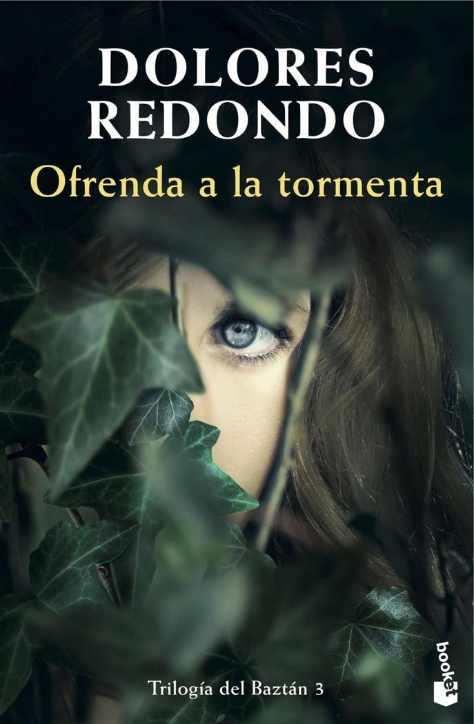 Ofrenda a la tormenta: Trilogía del Baztán, 3 (Crimen y misterio, 2685/3)