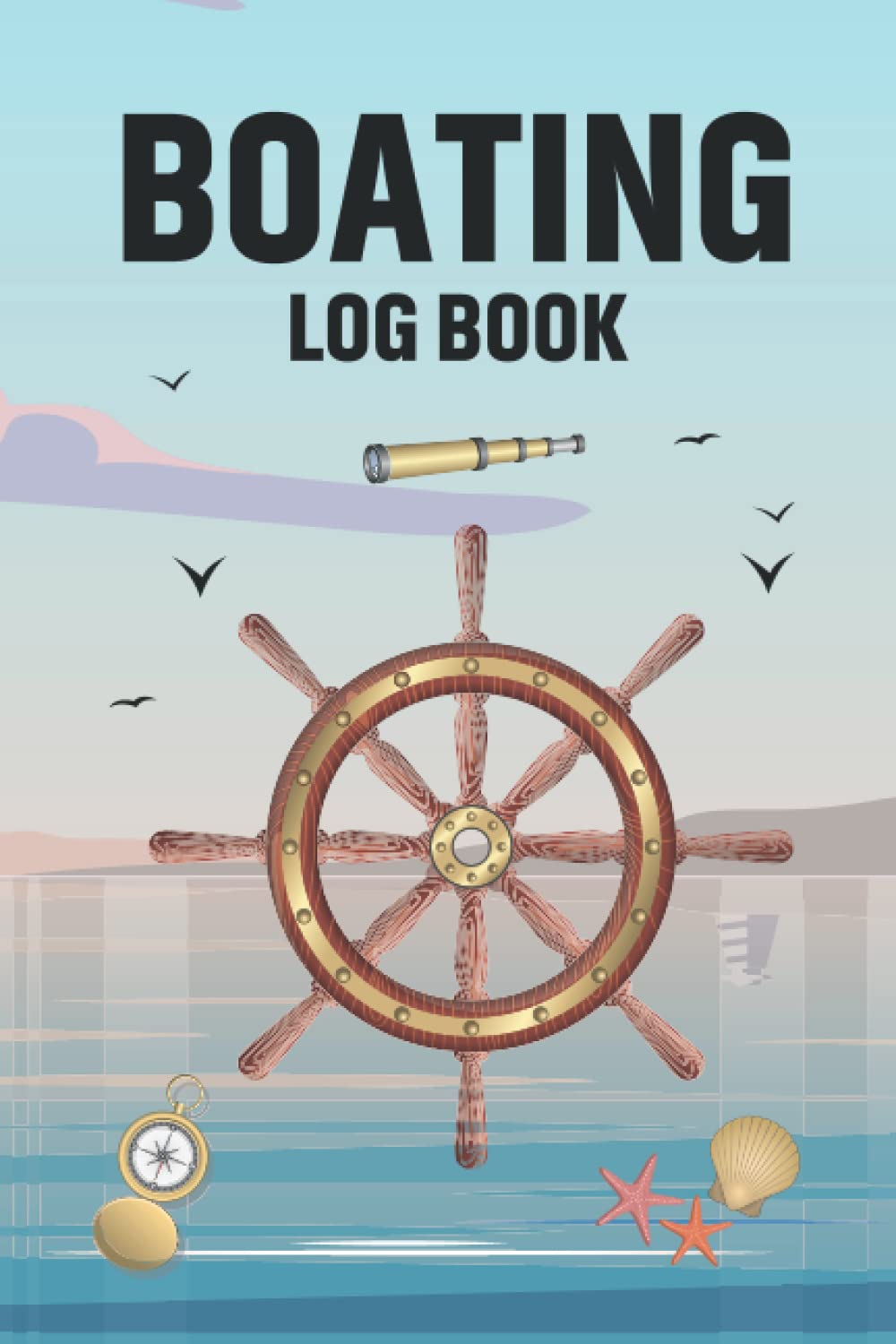 Boating Log Book: Boating logbook for Daily log entry For Passengers and boat maintenance logbook with Trip Information and boat Record Journal