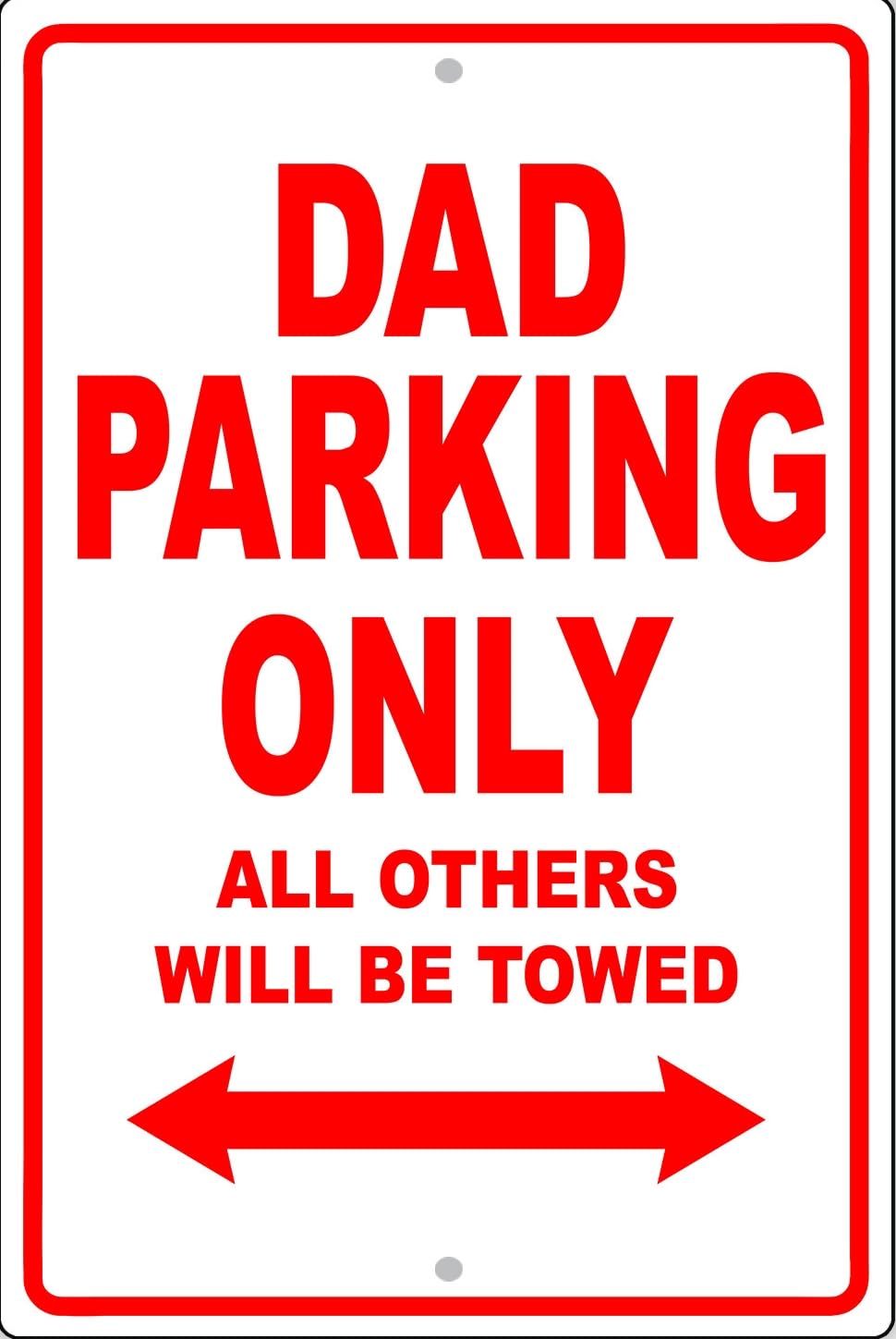 Dad Parking Only Gift Decor Wall Art Novelty Notice Garage Metal Sign