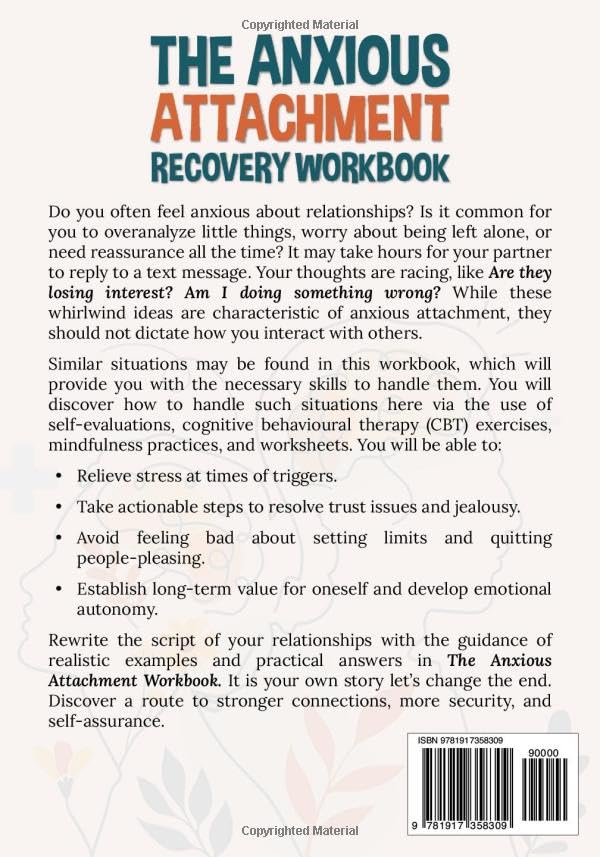 Image of The Anxious Attachment Recovery Workbook: Transform Relationship Anxiety into Lasting Confidence and Security - A Practical Guide to Breaking Free ... Love (The Relationship Transformation Series)