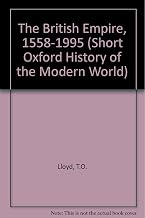 The British Empire 1558-1995 (Short Oxford History of the Modern World)