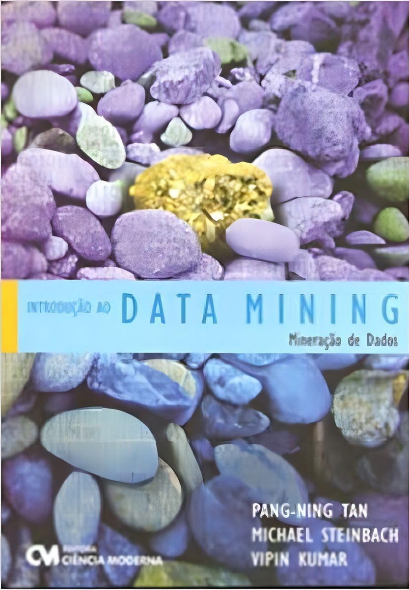 Introdução ao Data Mining. Mineração de Dados | Amazon.com.br