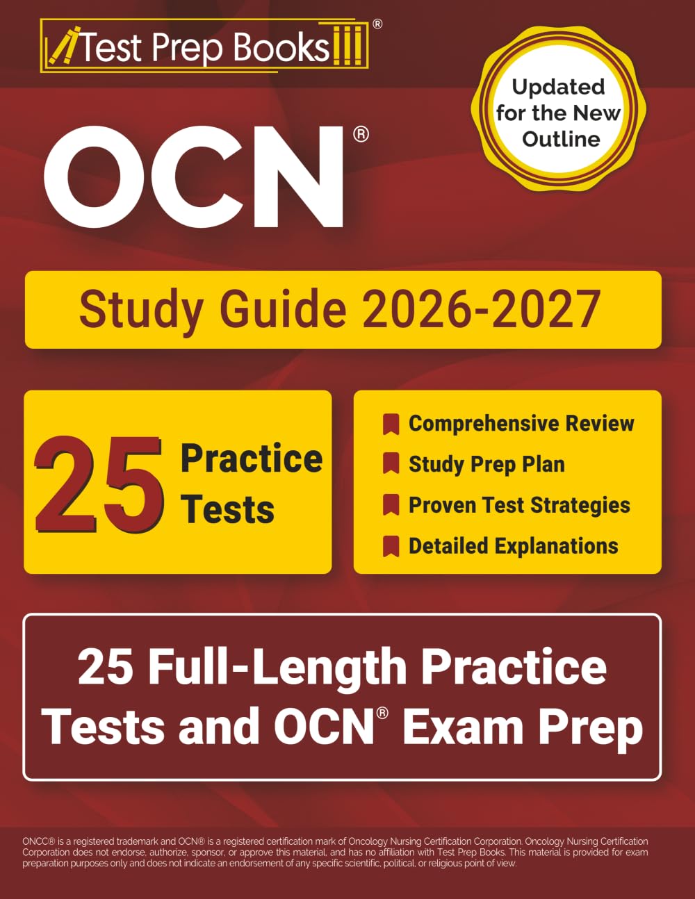 OCN Study Guide 2026-2027: 25 Full-Length Practice Tests and OCN Exam Prep: [Updated for the New Outline]