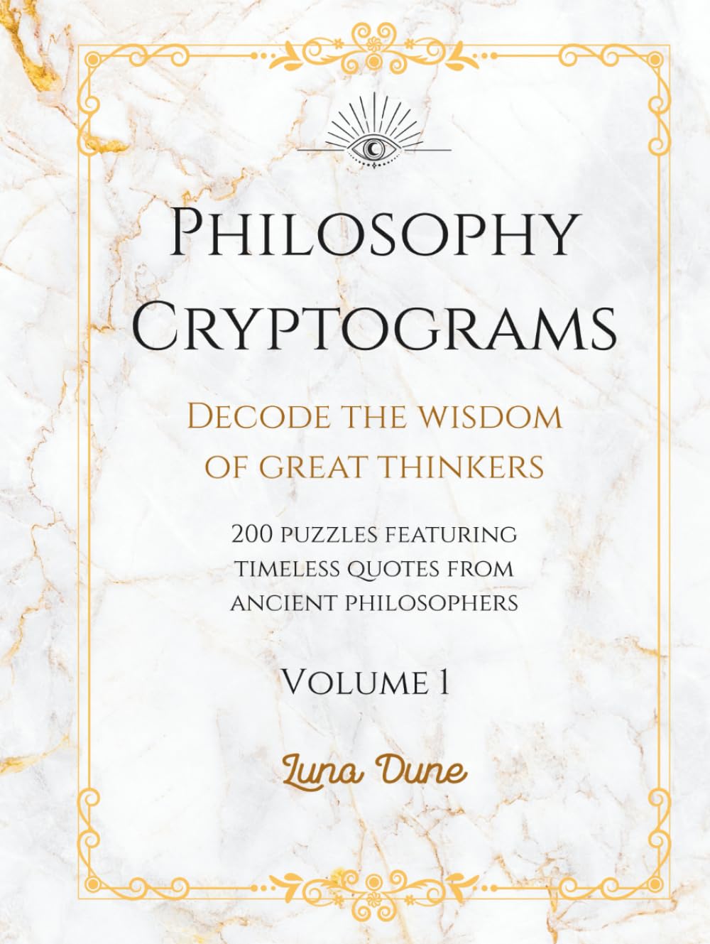 Philosophy Cryptograms: Decode the Wisdom of Great Thinkers