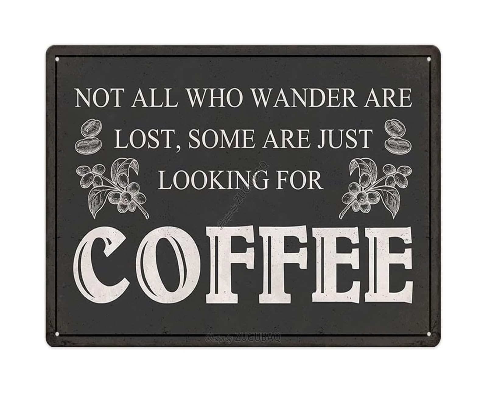 CBQZCHWDKT Vintage Humor Metal Sign Looking For Coffee Funny Saying Tin Sign Wall Decor for Home Bar Cafe Office Gift Idea 8 X 12 inch