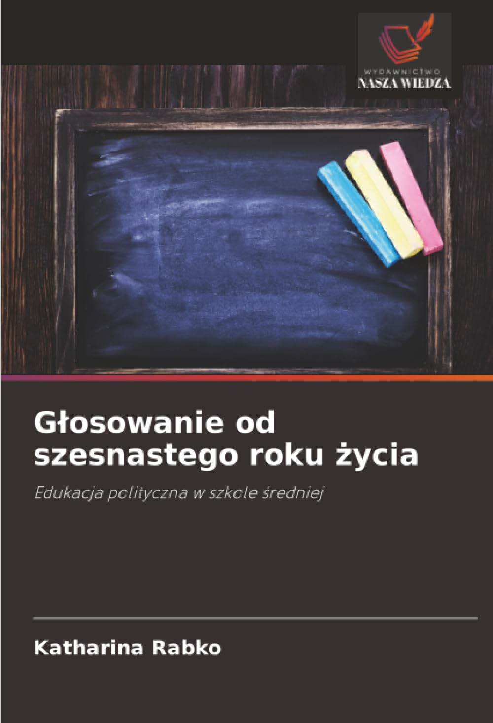 Głosowanie od szesnastego roku życia: Edukacja polityczna w szkole średniej