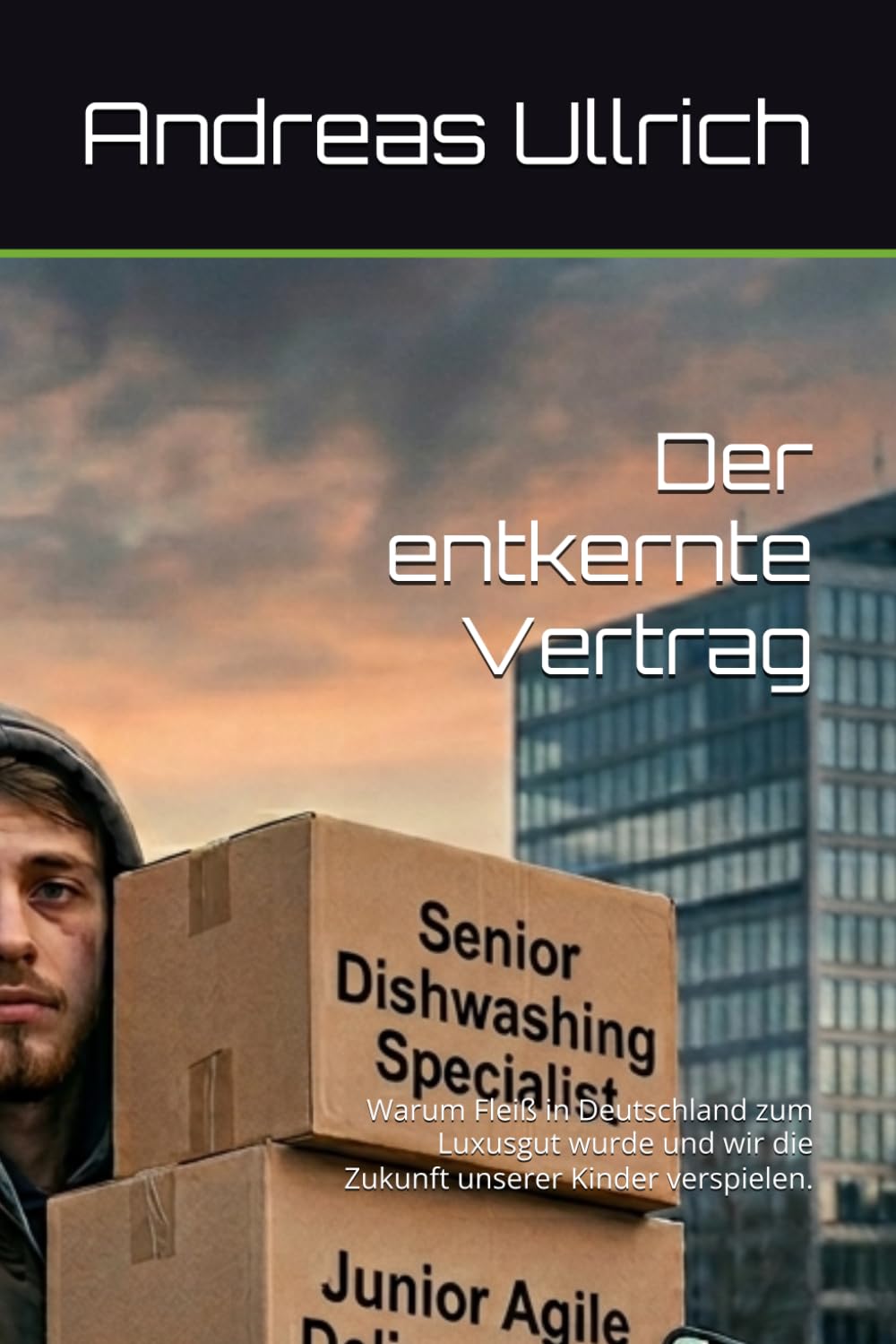Der entkernte Vertrag: Warum Fleiß in Deutschland zum Luxusgut wurde und wir die Zukunft unserer Kinder verspielen.