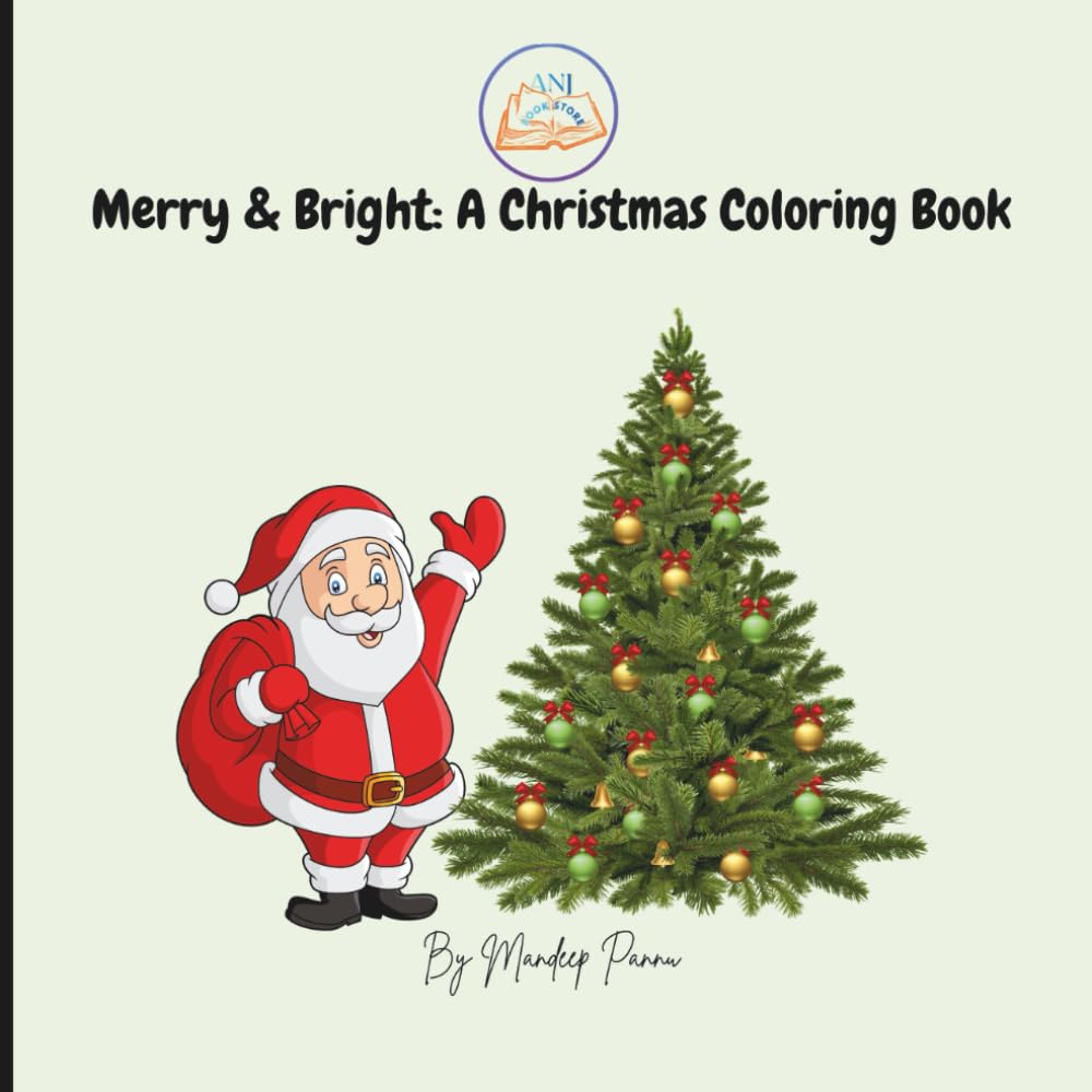 Merry & Bright: A Christmas Coloring Book (Holiday Adventures with Kind Hearts)