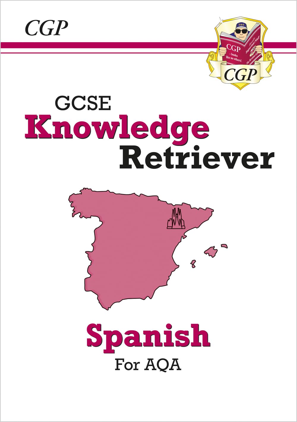 GCSE Spanish AQA Knowledge Retriever (For exams in 2025) (CGP AQA GCSE Spanish)